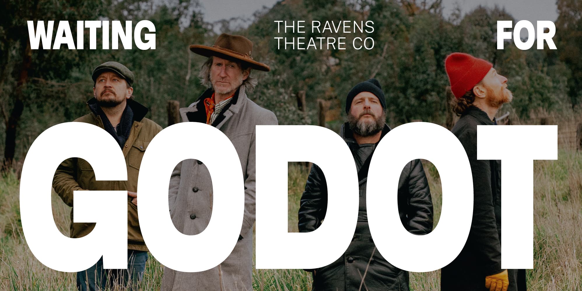 Waiting for Godot, The Ravens Theatre Co. Four actors stand in a paddock at the edge of bushland, looking up and away from the camera.