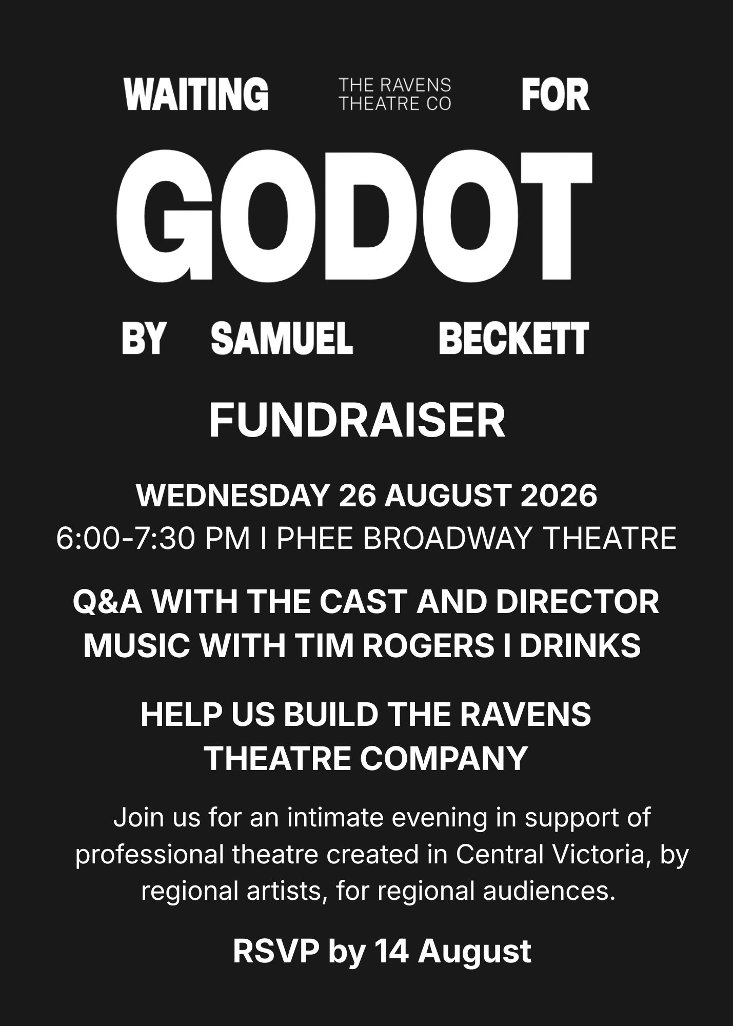 Waiting for Godot fundraiser invitation — Wednesday 26 August 2026, 6.00–7.30pm, Phee Broadway Theatre, with a Q&A with the cast and director and music from Tim Rogers